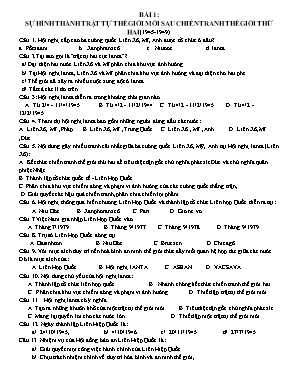 Ngân hàng câu hỏi trắc nghiệm Lịch sử lớp 12 phần Lịch sử thế giới